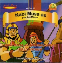 Image of Nabi musa as= prophet moses: nabi musa as mengalahkan raja fir'aun