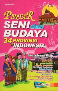 Image of Pintar seni dan budaya 34 (tiga puluh empat)  provinsi di indoneisa