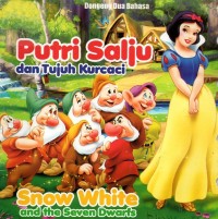Image of Putri salju dan tujuh kurcaci= snow white and the seven dwarfs