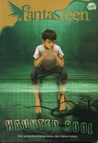 Image of Haunted pool: ada yang akan menjeratmu dari dalam kolam