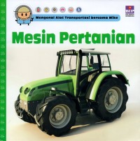 Image of Mengenal alat transportasi bersama Mike: mesin pertanian