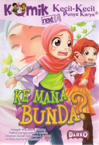 Image of Komik next g: kemana bunda?