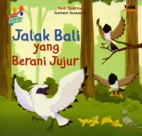 Image of Jalak bali yang berani jujur