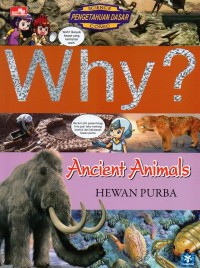 Image of Why? Ancient animals = hewan purba