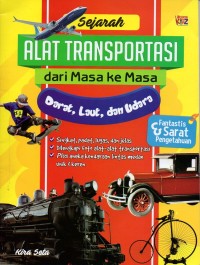 Image of Sejarah alat transportasi dari masa ke masa: darat, laut, dan udara