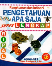 Image of Rangkuman dan intisari pengetahuan apa saja super lengkap