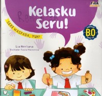 Image of Kelasku seru!