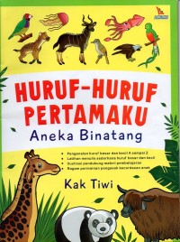 Image of Huruf-huruf pertamaku: aneka binatang