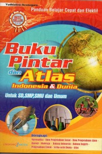 Image of Buku pintar dan atlas indonesia dan dunia: untuk sd, smp, smu dan umum