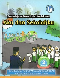 Image of Pembelajaran tematik dan kontekstual kelas 2 tema 4: aku dan sekolahku