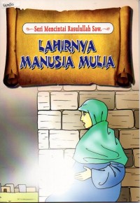 Image of Lahirnya manusia mulia