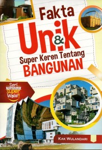 Image of Fakta unik & super keren tentang bangunan
