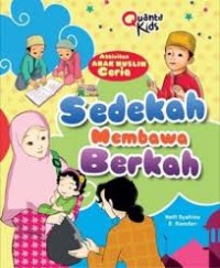 Image of Aktivitas anak muslim ceria: sedekah membawa berkah