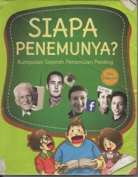 Image of Siapa penemunya? Kumpulan sejarah penemuan penting