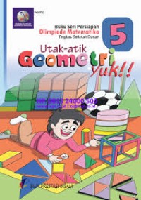 Image of Buku seri persiapan olimpiade matematika tingkat sd 5: utak-atik geometri yuk!!