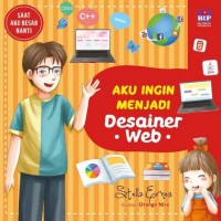Image of Saat aku besar nanti: aku ingin menjadi desainer web
