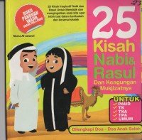 Image of 25 kisah nabi dan rasul dan keagungan mukjizatnya untuk PAUD, TK, TKA, TPA, UMUM: dilengkapi doa-doa anak soleh