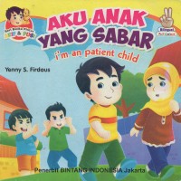 Image of Aku anak yang sabar= i'm an impatient child
