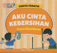 Image of Aku cinta kebersihan= I love cleanliness