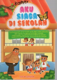 Image of Aku siaga di sekolah