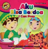 Image of Aku bisa berdoa = i can pray
