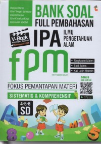 Image of Bank soal full pembahasan ipa (ilmu pengetahuan alam) FPM (fokus pemantapan materi: sistematis & komprehensif 4-5-6 sd
