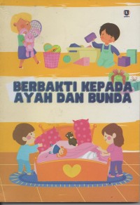 Image of Berbakti kepada ayah dan bunda