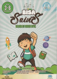 Image of Bisa sains: belajar itu sangat asyik untuk 3-6 sekolah dasar