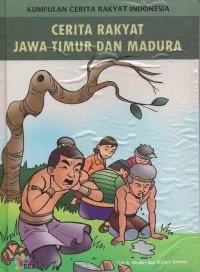 Image of Cerita rakyat jawa timur dan madura
