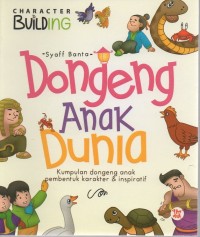 Image of Dongeng anak dunia: kumpulan dongeng anak pembentuk karakter dan inspirasi