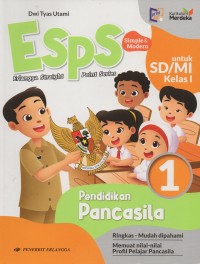 Image of Esps simple & modern untuk sd/mi kelas I vol.1 pendidikan pancasila: ringkas-mudah dipahami-memuat nilai-nilai profil pelajar pancasila