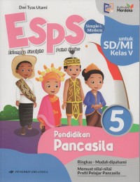 Image of Esps simple & modern untuk sd/mi kelas v vol.5 pendidikan pancasila: ringkas-mudah dipahami-memuat nilai-nilai profil pelajar pancasila