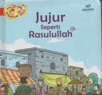 Image of Jujur seperti rasulullah SAW