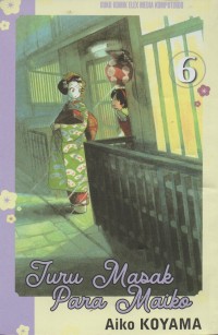 Image of Juru masak para maiko = maiko-san chi no makanai-san Vol.6