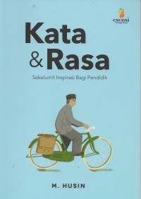 Image of Kata & rasa: sekelumit inspirasi bagi pendidik