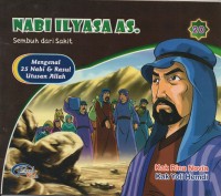 Image of Nabi ilyasa as.: sembuh dari sakit
