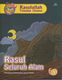Image of Rasul seluruh alam: pembawa kebenaran yang hakiki 5