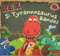 Image of Rex si tyrannosaurus bandel