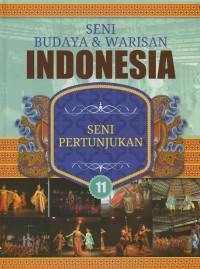 Image of Seni budaya dan warisan indonesia: seni pertunjukan