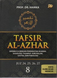 Image of Tafsir Al Azhar Jilid 8: diperkaya dengan pendekatan sejarah, sosiologi, tasawuf, ilmu kalam, sastra dan psikologi