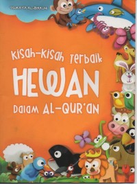 Image of Kisah-kisah terbaik hewan dalam al-qur'an