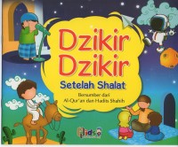 Image of Dzikir-dzikir setelah shalat: bersumber dari al-qur'an dan hadits shahih