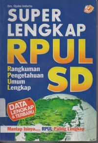 Image of Super lengkap RPUL (rangkuman pengetahuan umum lengkap) SD