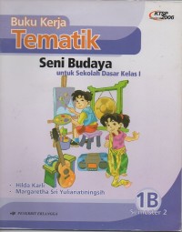 Image of Buku kerja tematik: Seni Budaya untuk SD kelas 1 Jilid 1B