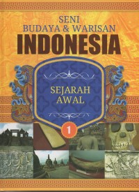 Image of Seni budaya dan warisan indonesia: sejarah awal