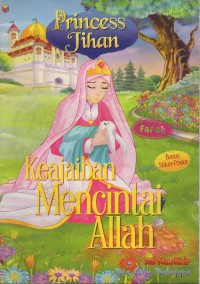 Image of Princess jihan: keajaiban mencintai allah