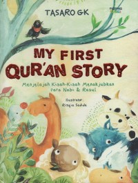 Image of My first qur'an story:menjelajah kisah-kisah menakjubkan para nabi & rasul
