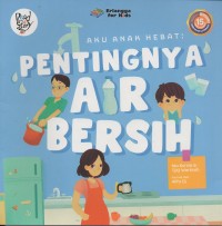 Image of Aku anak sehat: pentingnya air bersih