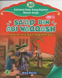 Image of Sa'ad bin abi waqqash: panglima yang teguh pada kebenaran