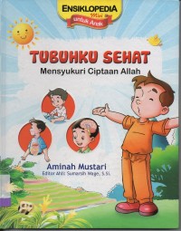Image of Tubuhku sehat: mensyukuri ciptaan allah